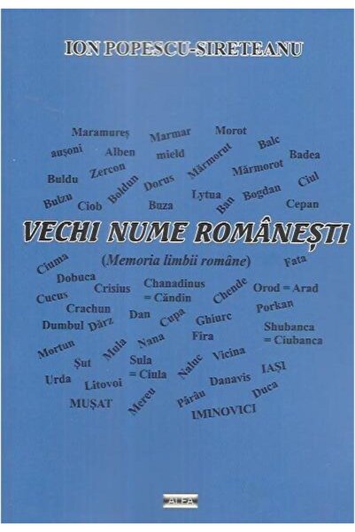 Editura Alfa Vechi nume romanesti, Ion Popescu Sireteanu