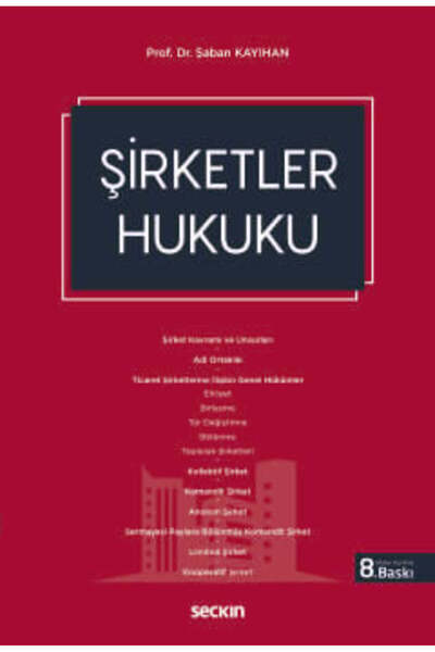 Seçkin Yayıncılık Şirketler Hukuku