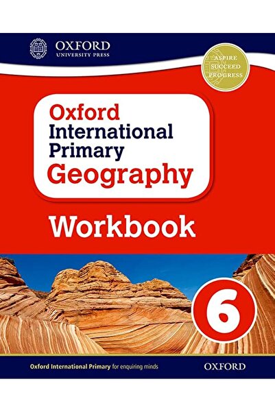 OXFORD UNIVERSITY PRESS Oxford International Primary Geography Workbook 6