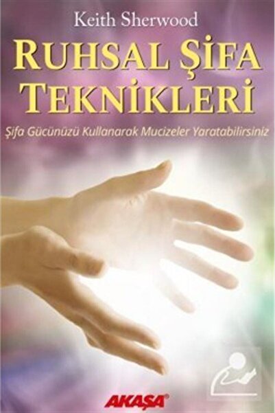 Akaşa Yayınları Spiritual Healing Techniques