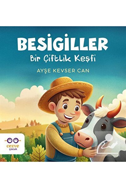 Cezve Çocuk Besigiller & Bir Çiftlik Keşfi