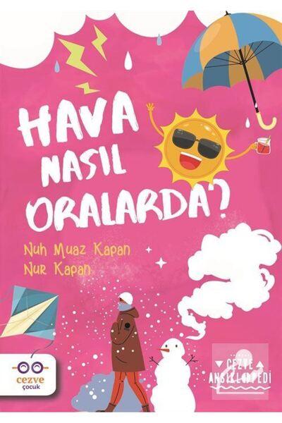 Cezve Çocuk Hava Nasıl Oralarda ? / Cezve Ansiklopedi