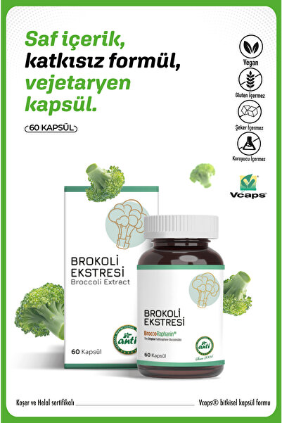 anti Broccoli Extract (BROKOLİ EKSTRESİ) 60 Kapsül
