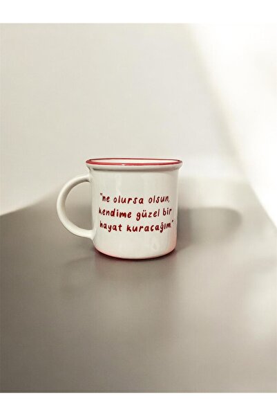 Butik Rue Design Yazılı “ne Olursa Olsun, Kendime Güzel Bir Hayat Kuracağım” ...