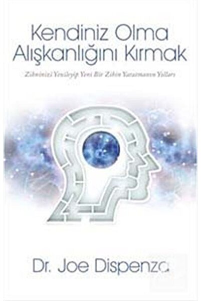 Butik Yayınları Kendiniz Olma Alışkanlığını Kırmak