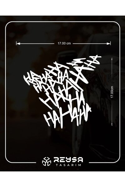 Reysa Tasarım Hahahaha Car Sticker 20x20 Cm White