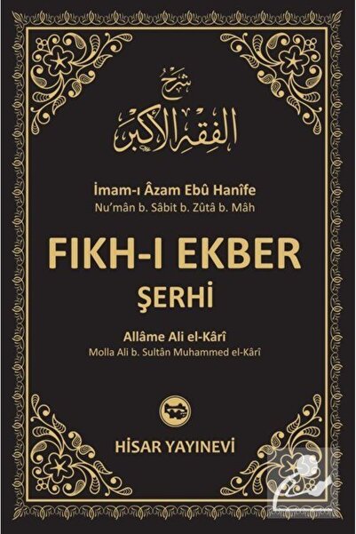 Hisar Yayınevi Fıkh-ı Ekber Şerhi (ŞERHİ FIKHU'L EKBER)