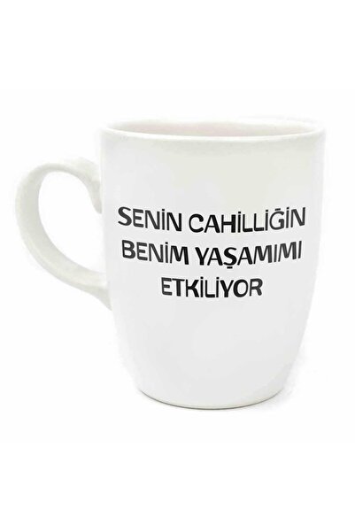 PALTO TASARIM Senin Cahilliğin Benim Yaşamımı Etkiliyor Krem Oval Kupa - Hedi...