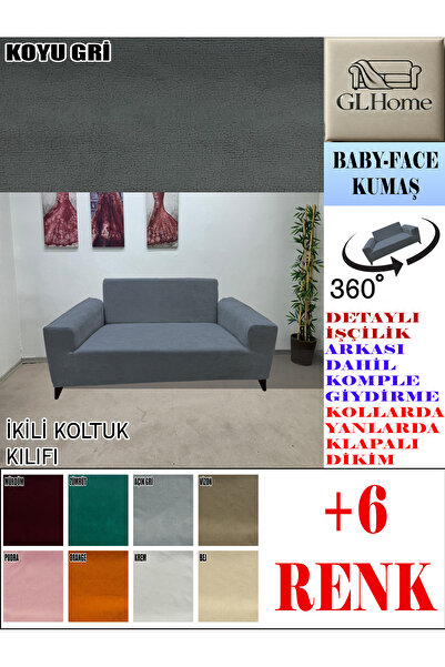 Home BABY FACE KUMAŞ ÇİFT KİŞİLİK KOMPLE GİYDİRME 2'Lİ KANEPE, BOHEM,PORTO, vb MODEL KOLTUK KILIFI