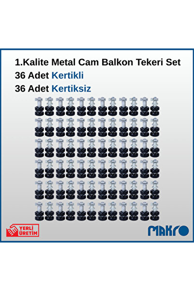 GLASSMAKRO 1. Kalite 36 Adet Kertikli + 36 Adet Kertiksiz Metal Cam Balkon Tekeri Set