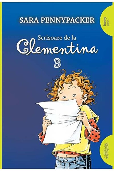 Editura Arthur Letter from Clementine 3, Sara Pennypacker
