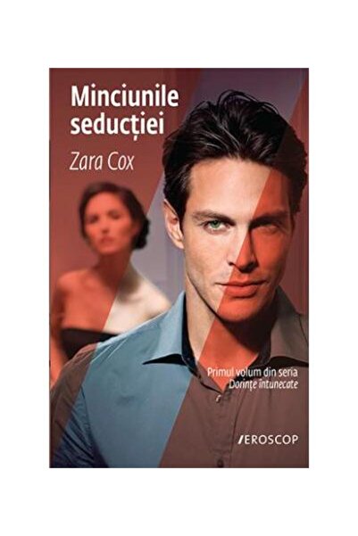 Editura Trei Minciunile seductiei. Primul volum din seria Dorin