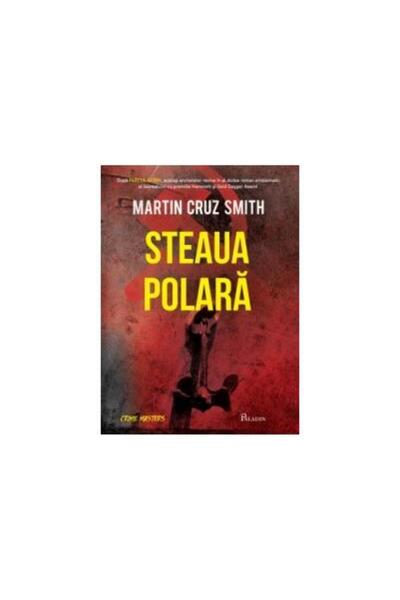 Editura Paladin Steaua polara, Martin Cruz Smith