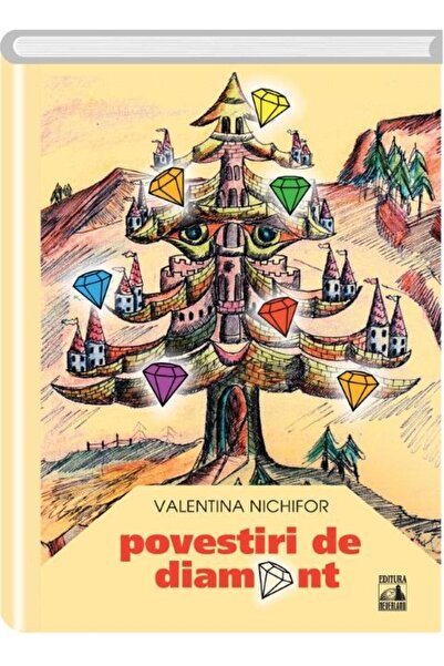 Editura Neverland Povestiri de diamant, Valentina Nichifor