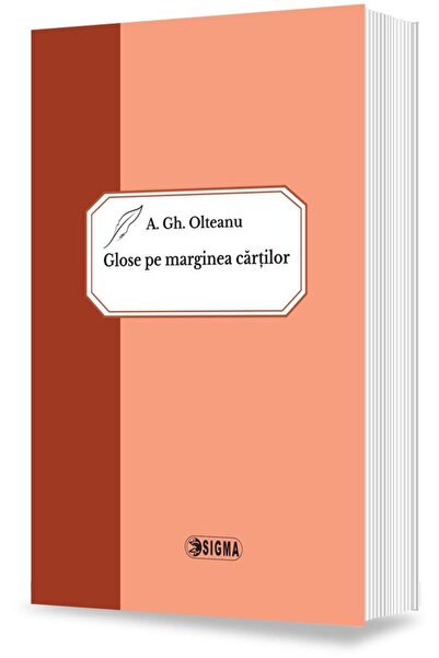 Editura Sigma Glose pe marginea cartilor, A. Gh. Olteanu