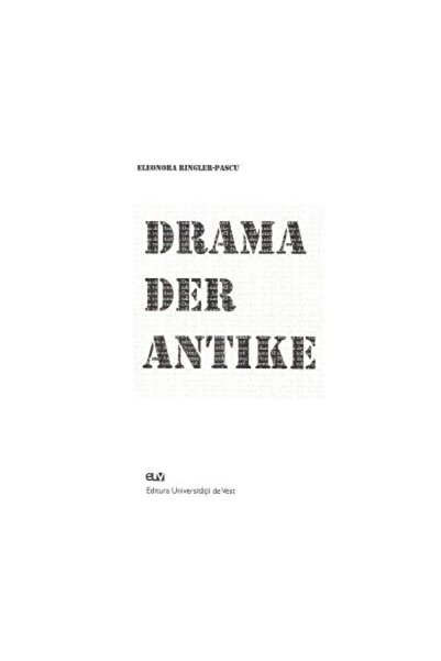 Universitatii de Vest Drama der Antike, Eleonora Ringler-Pascu