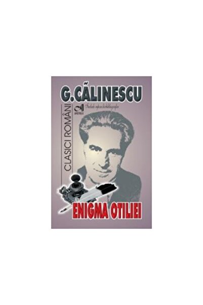 Editura Andreas Enigma Otiliei, George Calinescu