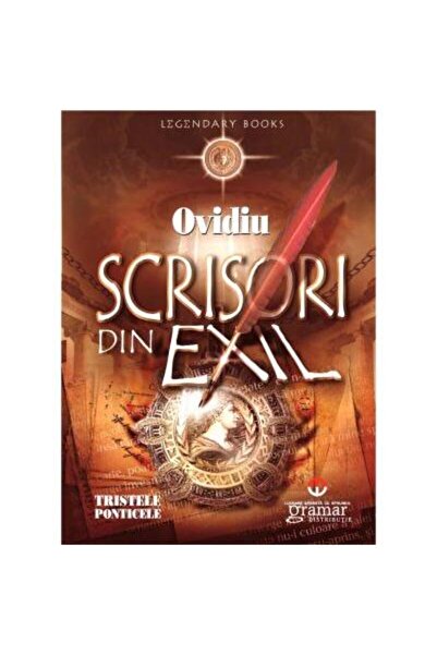 Editura Mondoro Scrisori din exil. Tristele. Ponticele, Ovidius Pu