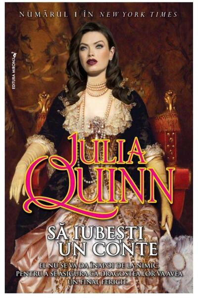 Editura Miron Sa iubesti un conte, Julia Quinn