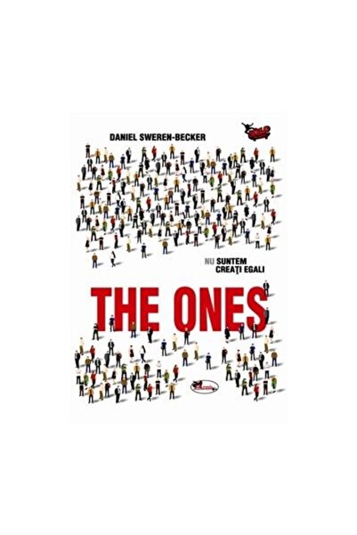 Editura Aramis The Ones. Nu suntem creati egali, Daniel Sweren-Be