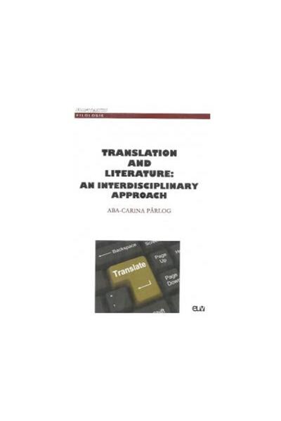 Universitatii de Vest Traducere și literatură: o abordare interdisciplinară