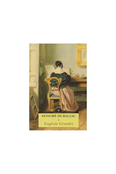 Editura Corint Eugenie Grandet, Honore de Balzac
