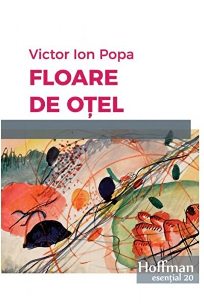 Editura Hoffman Floare de otel, Victor Ion Popa