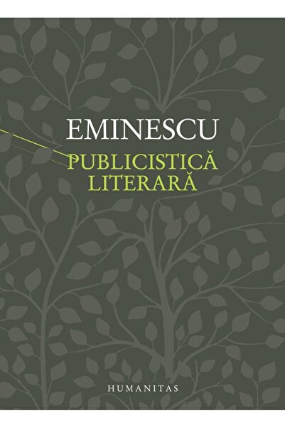 Editura Humanitas Publicistica literara, Mihai Eminescu