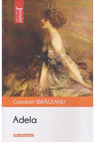 Editura Hoffman Adela, Garabet Ibraileanu