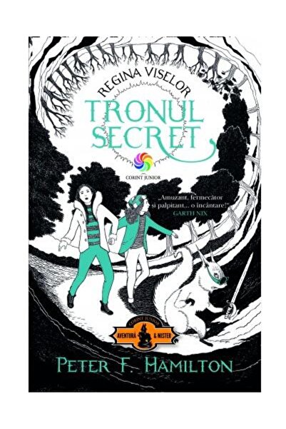Editura Corint Junior Tronul secret. Regina viselor (vol.1), Peter F. Ha