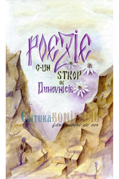 Editura Bonifaciu Poezie c-un strop de duhovnicie