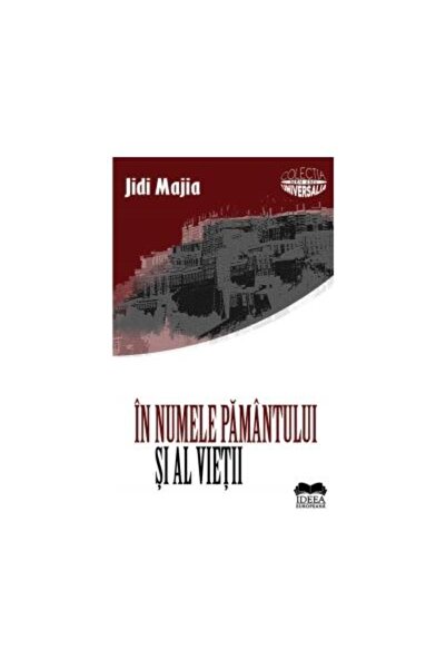 Editura Ideea Europeana In numele Pamantului si al Vietii, Jidi Majia