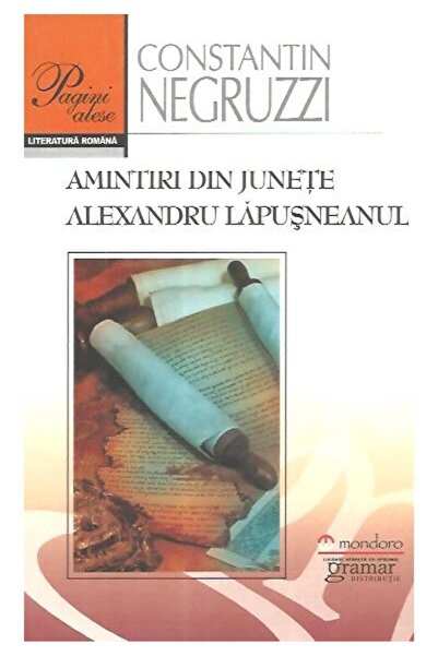 Editura Gramar Amintiri din junete. Alexandru Lapusneanul, Consta