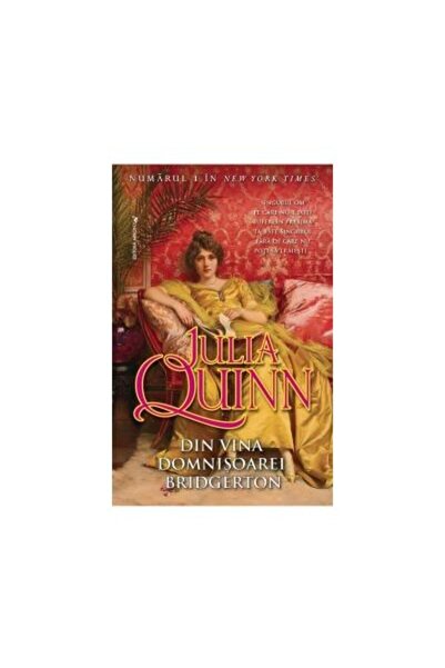 Editura Miron Din vina domnisoarei Bridgerton, Julia Quinn