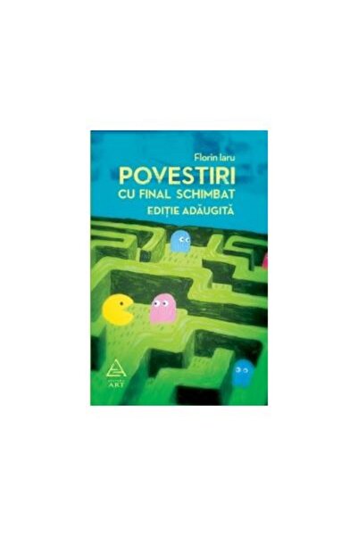 Editura Art Povestiri cu final schimbat (editie adaugita), Flo