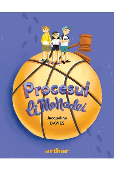 Editura Arthur Procesul limonadei, Jacqueline Davies