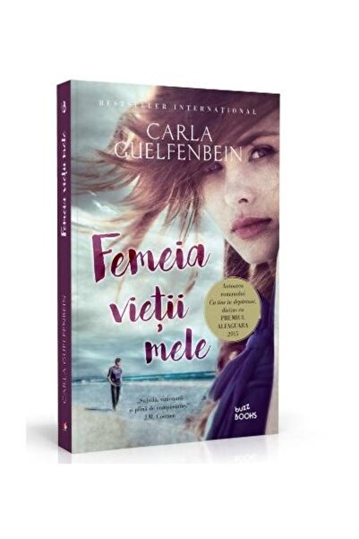 Editura Litera Femeia vietii mele, Carla Guelfenbein