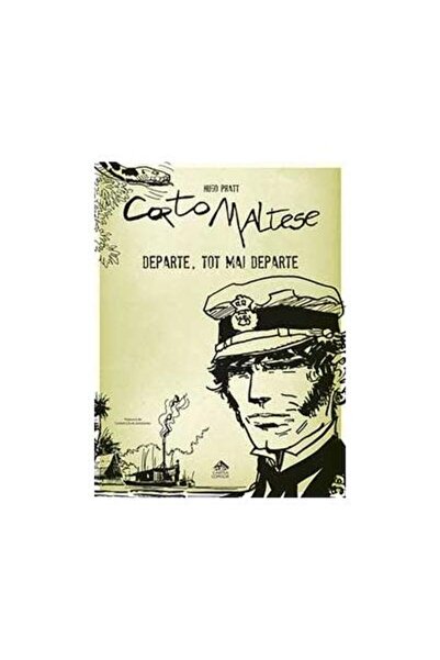Editura Cartea Copiilor Corto Maltese. Daleko, dál (svazek 3)