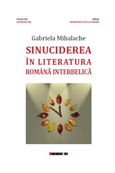 Editura Eikon Suicide in interwar Romanian literature, Gabr