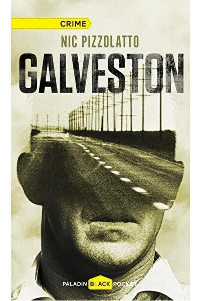 Editura Paladin Galveston, Nic Pizzolatto
