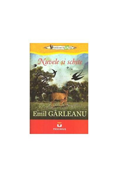 Editura Pescarus Nuvele si schite, Emil Garleanu