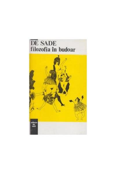 Editura de Vest Filosofia in budoar, Marchizul de Sade