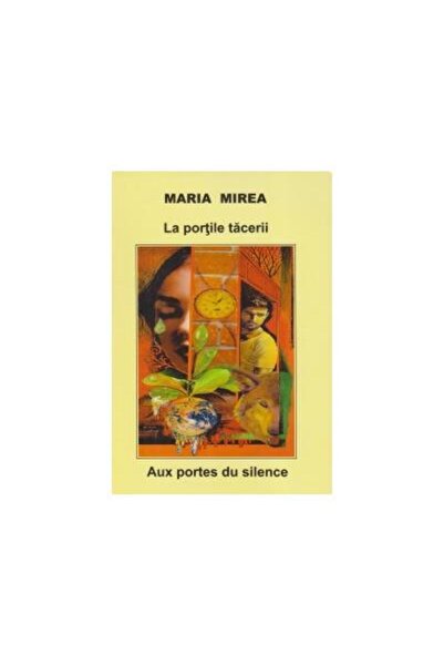 Editura Bibliotheca La portile tacerii / Aux portes du silence (Editie