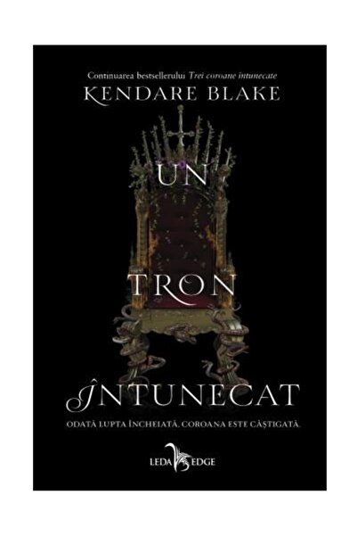 Editura Corint Un tron intunecat, Kendare Blake