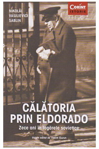 Editura Corint Calatoria prin Eldorado, Nikolai Vasilievici Sabli