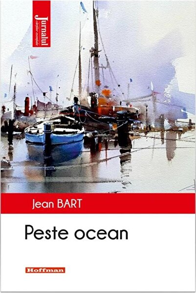 Editura Hoffman Peste ocean, Jean Bart