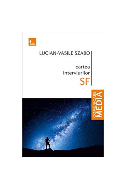 Editura Tritonic Cartea interviurilor SF, Lucian-Vasile Szabo