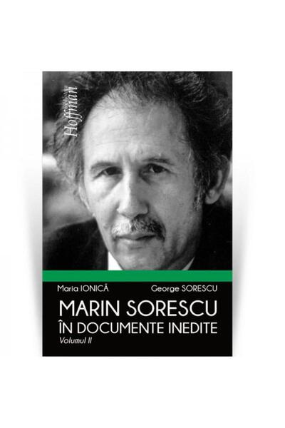 Editura Hoffman Marin Sorescu in documente inedite, Volumul II, Ge