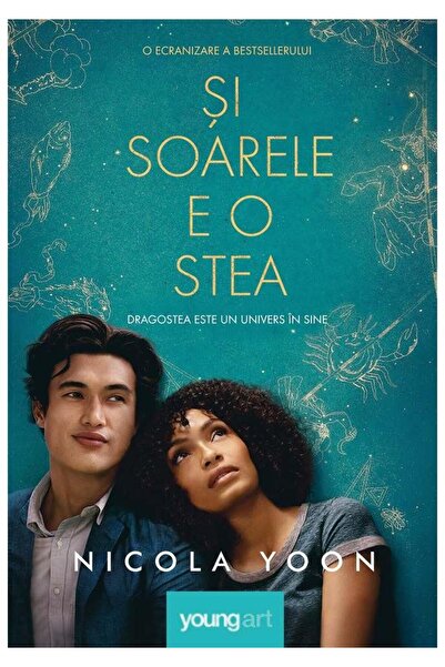 Editura Young Art Si soarele e o stea. Dragostea este un univers in