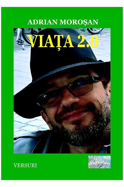 Editura ePublishers Viata 2.0, versuri, Adrian Morosan
